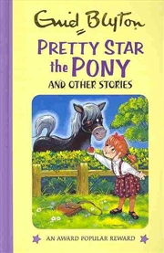 Buy Pretty Star the Pony and Other Stories