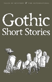 Buy Gothic Short Stories