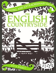 Buy Amazing & Extraordinary Facts: The English Countryside