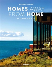 Buy Modern Living: Homes Away From Home