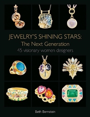 Buy Jewelry's Shining Stars: The Next Generation: 45 Visionary Women Designers