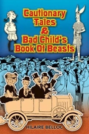 Buy Cautionary Tales and Bad Child's Book of Beasts