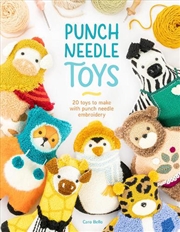 Buy Punch Needle Toys: 20 Toys to Make with Punch Needle Embroidery