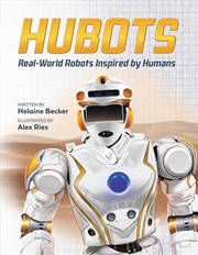 Buy Hubots: Real-World Robots Inspired by Humans