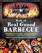 Buy BBQ Pit Boys of Real GUUUD Barbecue