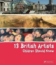 Buy 13 British Artists Children Should Know