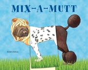 Buy Mix-a-Mutt