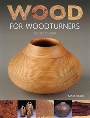 Buy Wood for Woodturners (Revised Edition)