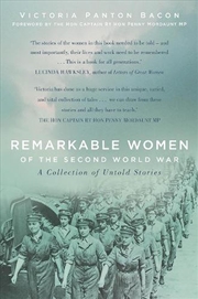 Buy Remarkable Women of the Second World War: A Collection of Untold Stories