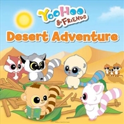 Buy YooHoo and Friends: Desert Adventure
