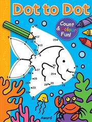 Buy Dot to Dot Count and Colour Fun (Fish)