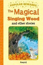 Buy Popular Rewards - Magical Singing Wood