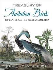 Buy Treasury of Audubon Birds: 130 Plates from The Birds of America