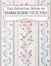 Buy Essential Book of Embroidery Stitches: Beautiful Hand Embroidery Stitches
