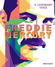 Buy Freddie Mercury: A Legendary Voice