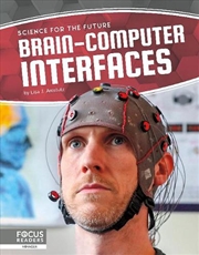 Buy Science for the Future: Brain-Computer Interfaces