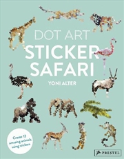 Buy Dot Art: Sticker Safari