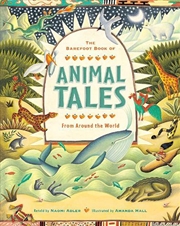 Buy Barefoot Book of Animal Tales