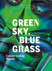 Buy Green Sky, Blue Grass: Colour Coding Worlds