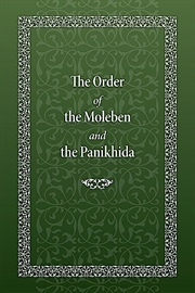 Buy Order of the Moleben and the Panikhida