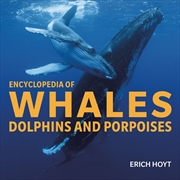 Buy Encyclopedia of Whales, Dolphins and Porpoises