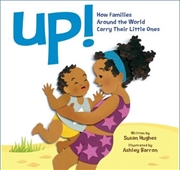 Buy Up! How Families Around the World Carry Their Little Ones