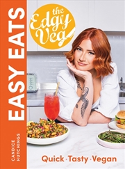 Buy Edgy Veg Easy Eats: Quick - Tasty - Vegan