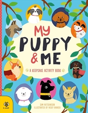 Buy My Puppy & Me: A Keepsake Activity Book