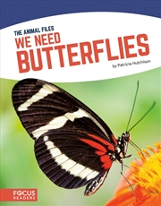 Buy Animal Files: We Need Butterflies