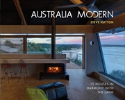 Buy Australia Modern: 15 Houses in Harmony with the Land
