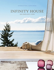Buy Infinity House: An Endless View
