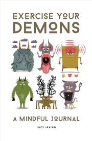 Buy Exercise Your Demons: A Mindful Journey