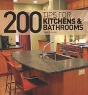 Buy 200 Tips for Kitchens and Bathrooms