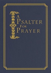Buy A Psalter for Prayer: An Adaptation of the Classic Miles Coverdale Translation