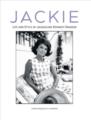 Buy Jackie: Life and Style of Jaqueline Kennedy Onassis