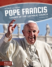 Buy World Leaders: Pope Francis: Leader of the Catholic Church