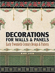 Buy Decorations for Walls and Panels: Early Twentieth-Century Design and Pattern