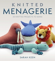 Buy Knitted Menagerie: 30 Adorable Creatures to Knit
