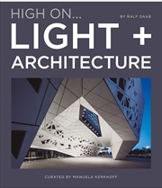 Buy High On... Light + Architecture