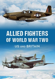 Buy Allied Fighters of World War Two: US and Britain