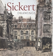 Buy Sickert Drawings: The Painter's Eye