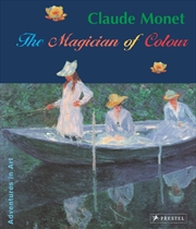 Buy Claude Monet: The Magician of Colour