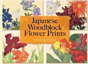 Buy Japanese Woodblock Flower Prints