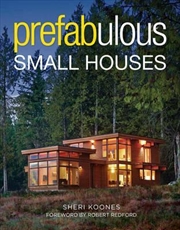 Buy Prefabulous Small Houses