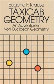 Buy Taxicab Geometry: An Adventure in Non-Euclidean Geometry