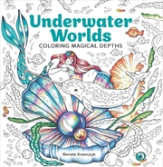 Buy Underwater Worlds: Coloring Magical Depths