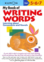 Buy My Book of Writing Words: Consonants andVowels