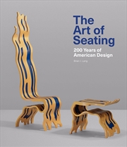 Buy Art of Seating: 200 Years of American Design