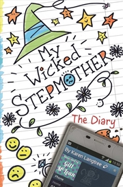 Buy My Wicked Stepmother: The Diary