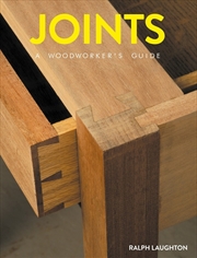 Buy Joints: A Woodworker's Guide